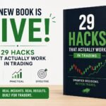 My New Book Is Live: 29 Hacks That Actually Work in Trading